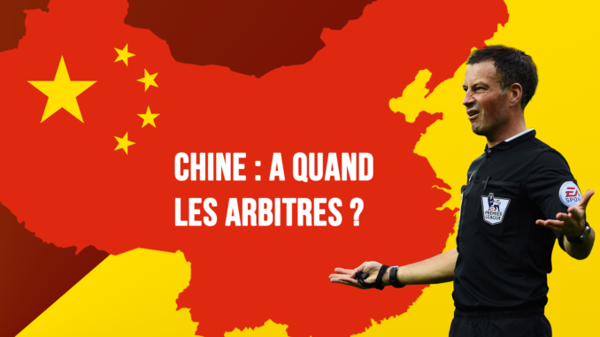 Chine : A quand les arbitres ?