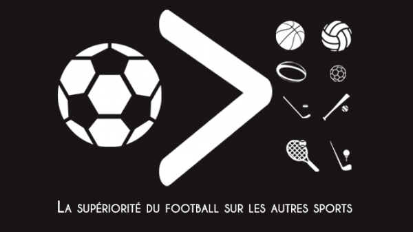 La supériorité du football sur les autres sports