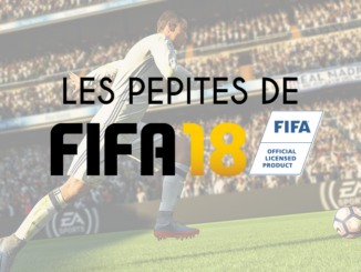 Les pépites de FIFA 18
