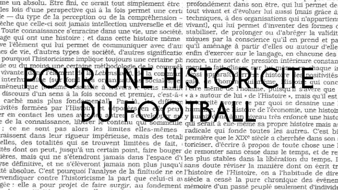 Pour une historicité du football