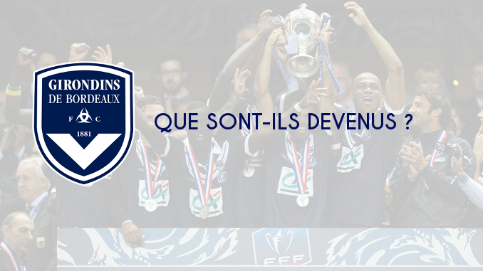 Bordeaux : Que sont-ils devenus ?