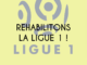 Réhabilitons la Ligue 1