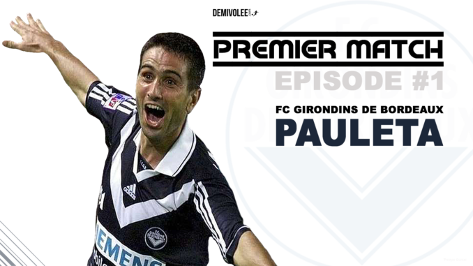Premier Match Pauleta FC Nantes Bordeaux