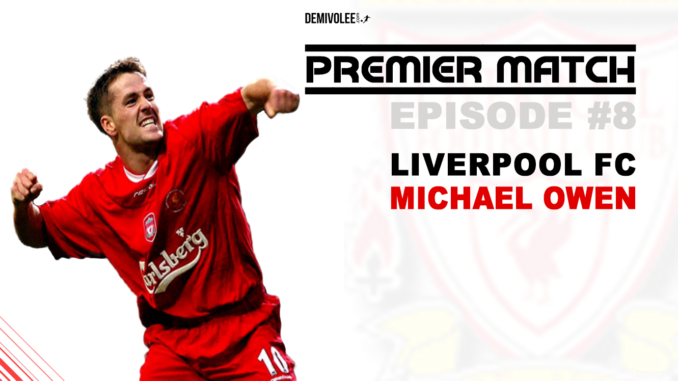 Owen lors de la célébration d'un de ses nombreux but avec Liverpool