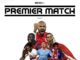 premier match