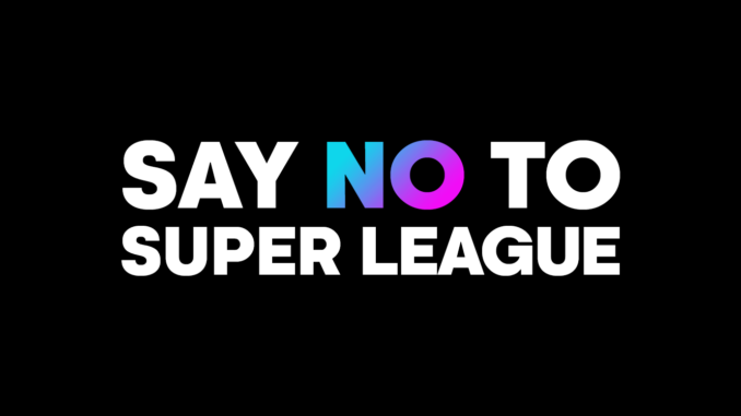 Say No To SuperLeague